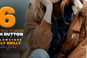 SIX KEY STYLES TO WEAR BETH DUTTON TV SERIES YELLOWSTONE KELLY REILLY BOMBER JACKET
